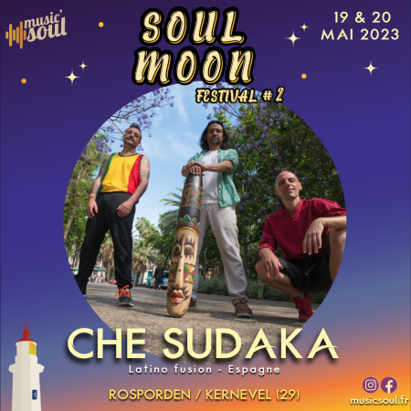 Che Sudaka à Rosporden / Kernevel pour le Soul Moon Festival 2023