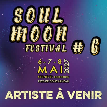 Programmation à venir Soul Moon Festival 5