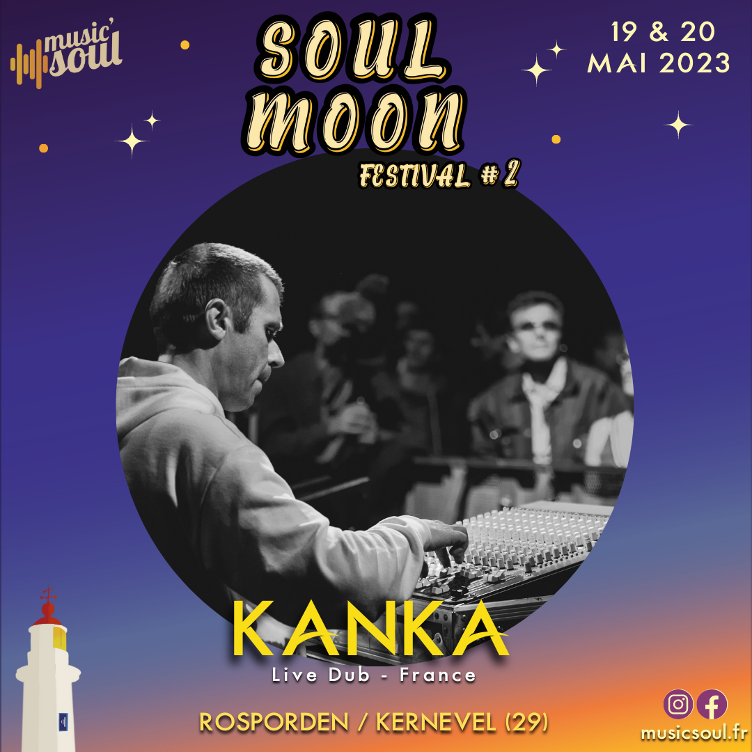 Kanka au #SoulMoonFestival en mai 2023 à Kernevel / Rosporden